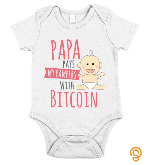 Papa Pays My Pampers With Bitcoin