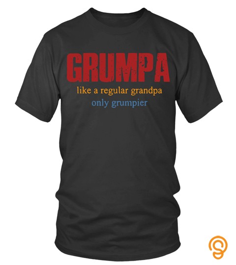 Official grumpa like a regular grandpa only grumpier shirt