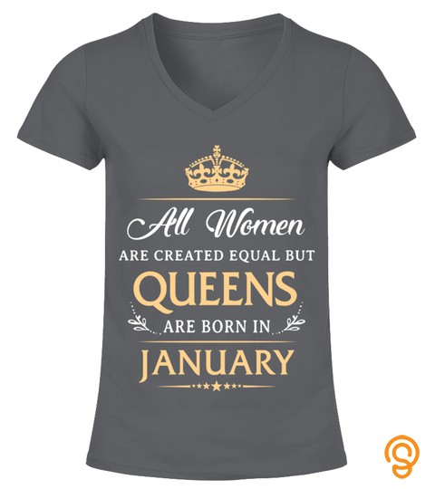 Queens are born in January birthday gift