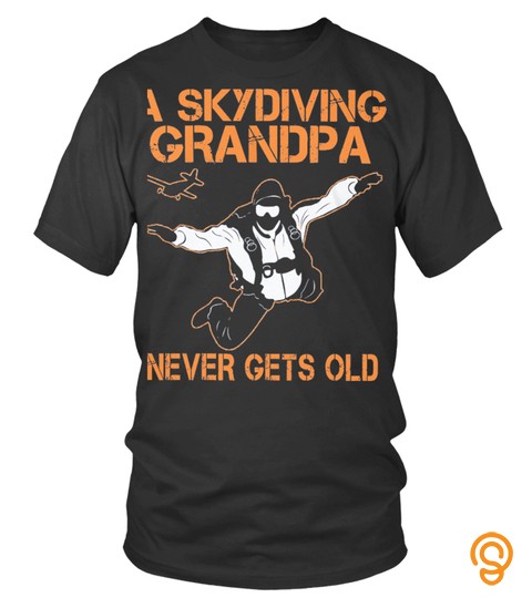 A Skydiving Grandpa Never Gets Old Funny