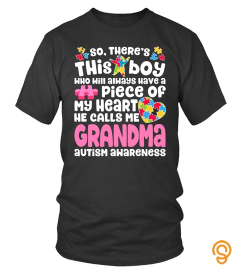 There s This Boy He Calls Me Grandma T shirt Autism Women