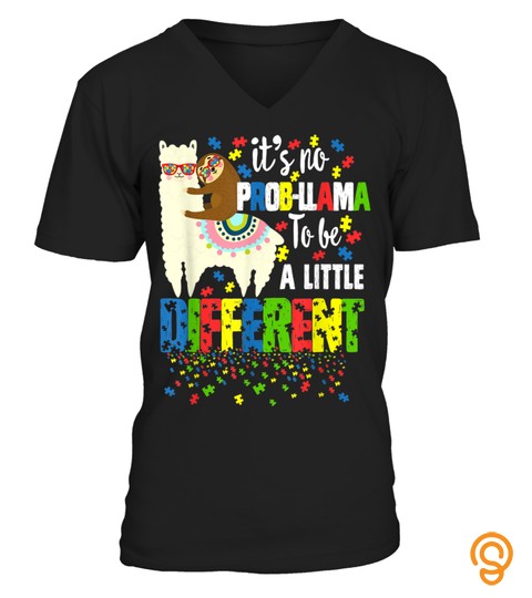Sloth Llama Autism Awareness No Probl Llama Boy Girl Teacher T Shirt