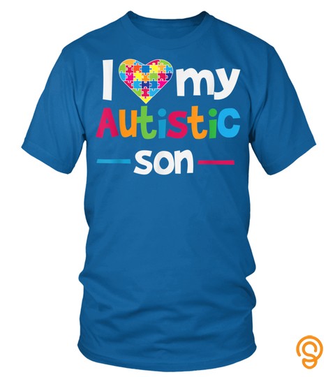 I Love   Heart   My Autistic Son   Autism Awareness T Shirt