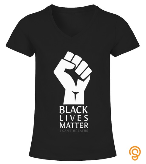 Black Lives Matter. Black Power Fist Movement T Shirt