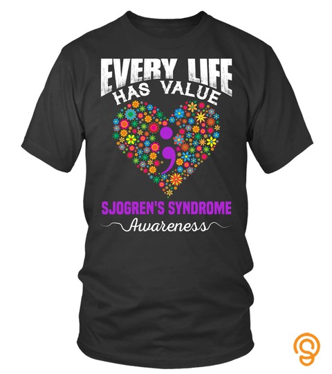 Every Life Has Value Sjogren's Syndrome Awareness