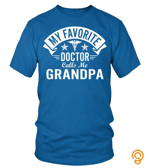 Funny Doctor Grandpa   My Favorite Doctor Calls Me Grandpa Pullover Hoodie