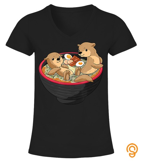 Kawaii Otter Shirt Japanese Ramen noodles soup Otter Lover T Shirt