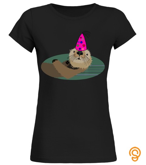 Sea Otter Birthday Hat Party Design T Shirt