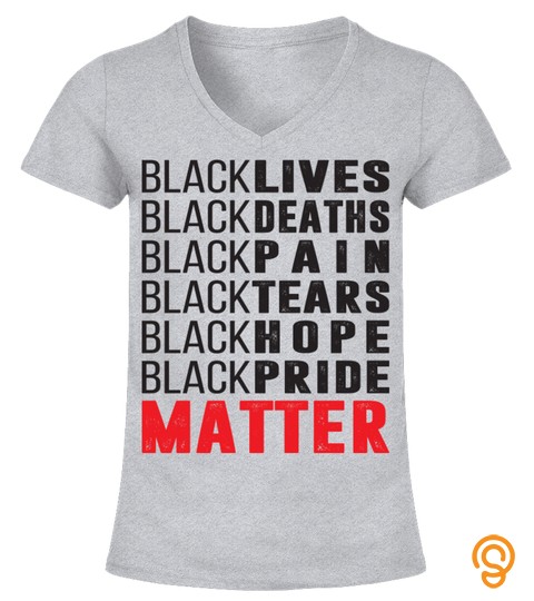 Black People T Shirt, Black Lives, Black Deaths, Black Pain, Black Tears, Black Hope, Black Pride Matter, Black Month, African, Resistance