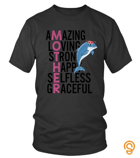 Dolphin T shirts Mother s Day Hoodies Sweatshirts