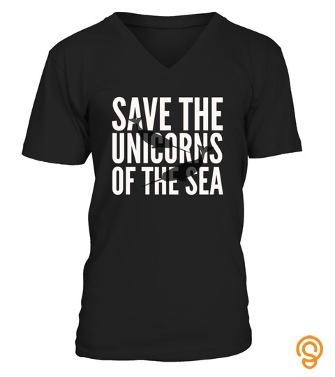 SAVE THE UNICORNS OF THE SEA FUNNY NARWHAL TSHIRT   HOODIE   MUG (FULL SIZE AND COLOR)