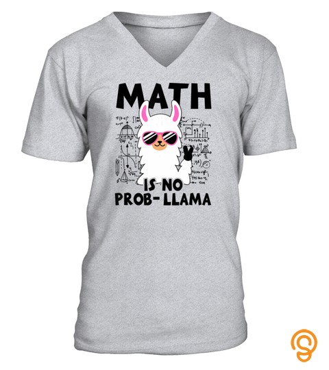Math Teacher is No Prob Llama Shirt llama Gift Teacher T Shirt