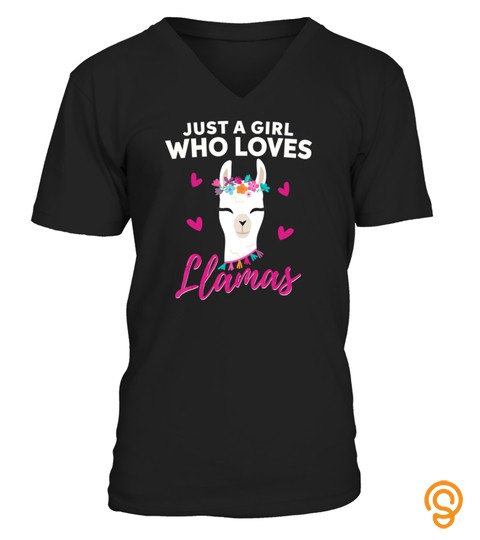 Just A Girl Who Loves Llamas Llama Heart Love Gift T Shirt