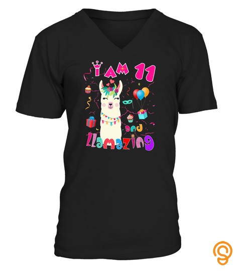 I Am 11 Years Old And Llamazing Llama 11th Birthday Girl T Shirt