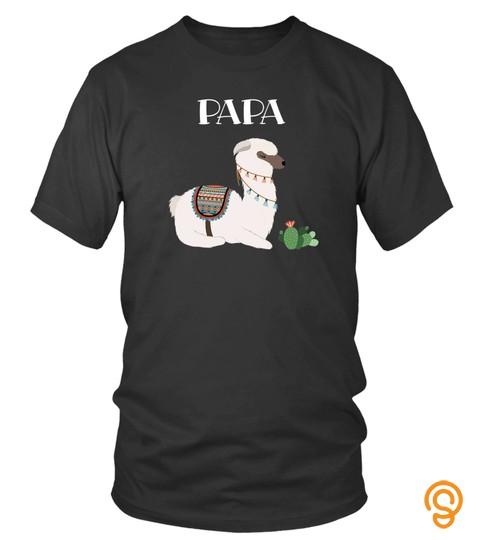 Papa Llama Alpaca T Shirt