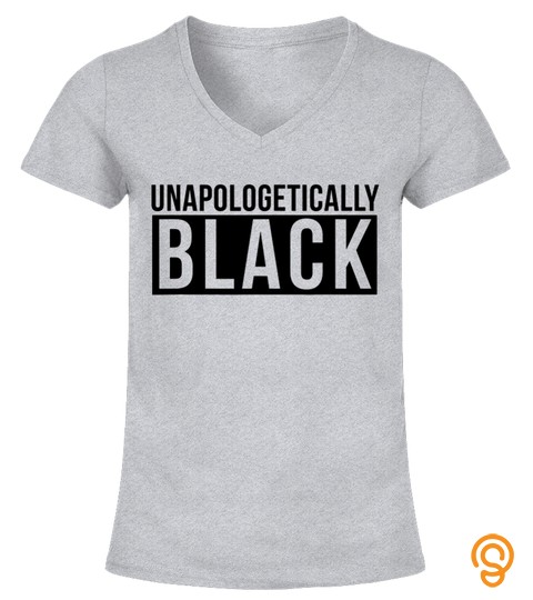 Unapologetically Black Shirt, Black Lives Matter