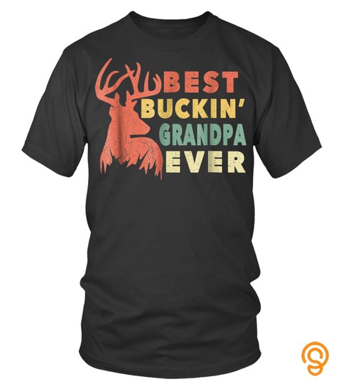 Vintage Best Buckin Grandpa Ever Shirt Fathers Day Gift Dad1X304