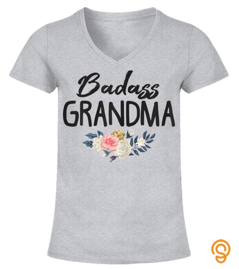 Womens Badass Grandma T Shirt, Nana Funny Grandmother Gift Tee