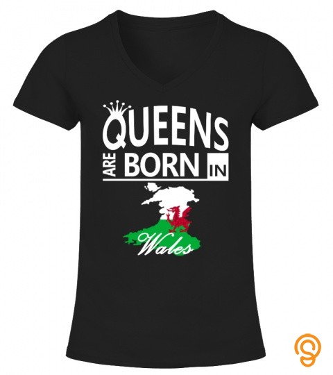 Wales Born Queens Amazing Surprise Welsh Pride Awesome Gift Proud Woman Mom Mother Wife Grandma Daughter Lady Girl Cool Gift