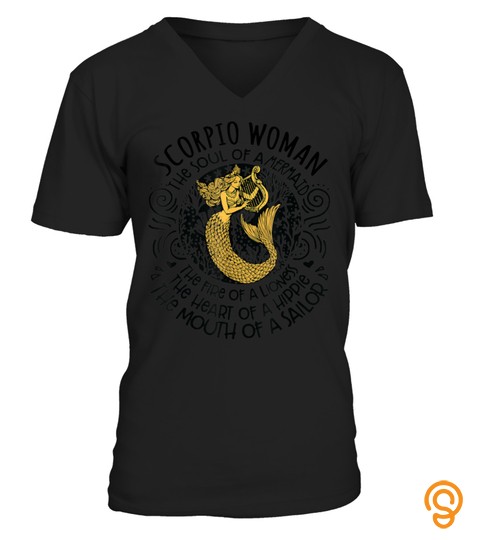 Scorpio Woman The Soul Of A Mermaid Funny Birthday Shirt