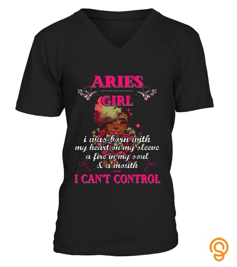 Im An Aries Girl Funny Birthday T Shirt