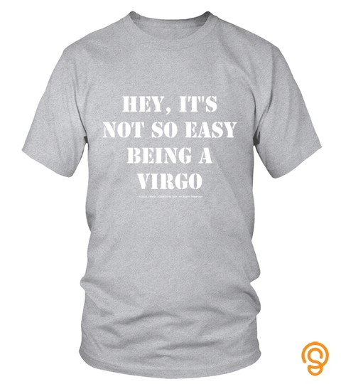 So Easy Being A Virgo   Zodiac  T Shirt