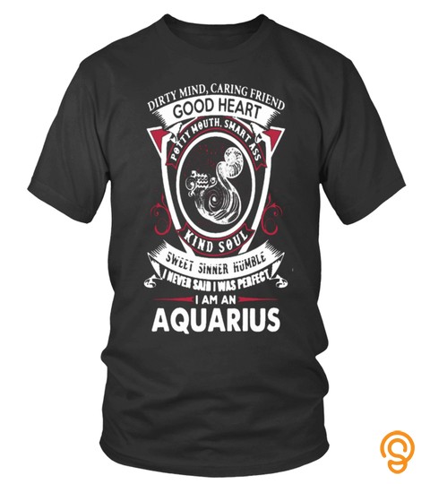 I Am Aquarius Shirt T Shirt 20