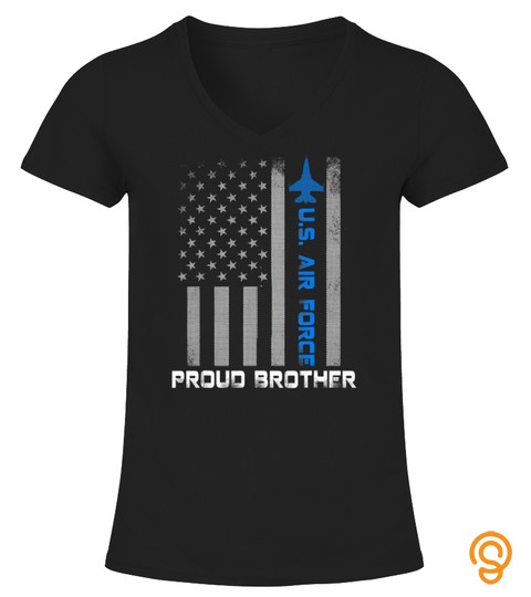 Proud Brother U.s. Air Force Stars Air Force Family T Shirt  T Shirt