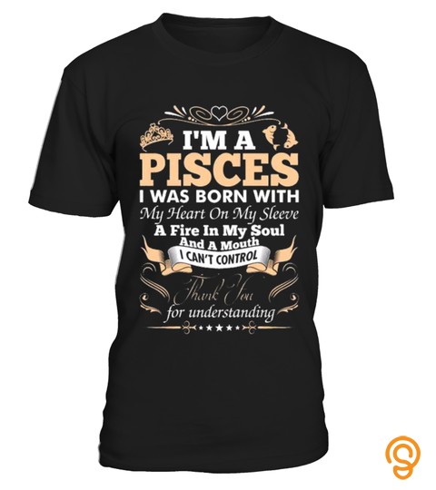 Pisces I Was Born With My Heart
