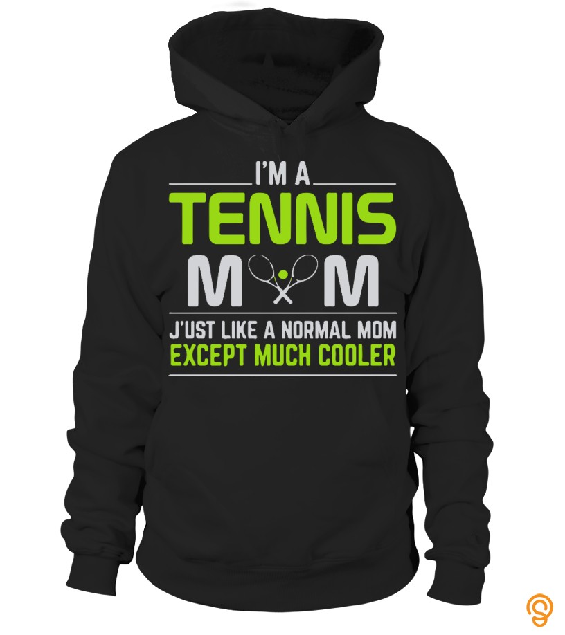 Fashion IM A TENNIS MOM Tee Shirts Clothing Company