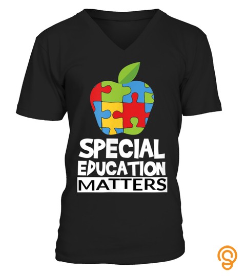Special Education Teacher T Shirt Autism Awareness Gift