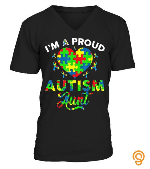 Im A Proud Autism Aunt Cute Autism Awareness Gifts T Shirt