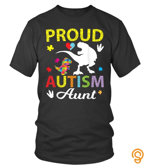 Aunt Autism Dinosaurs Together Proud Autism