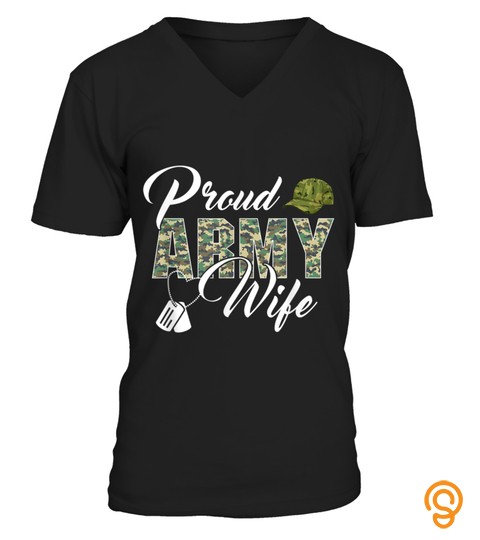 PROUD ARMY WIFE AWESOME ARMY SOLDIERS W
