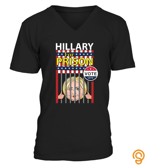 Hillary For Prison Funny Parody Election T Shirt