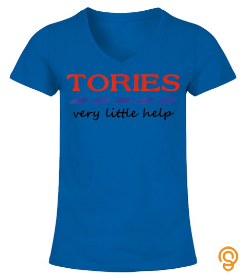 Tories Very Little Help General Election Cheeky T Shirt