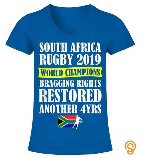 South Africa Rugby Champions Bragging Rights 2019 Funny T Shirt