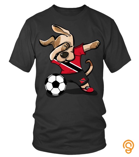 Soccer Tshirt   Dabbing Dog Trinidad And Tobago Soccer Jersey Football Team Pullover Hoodie