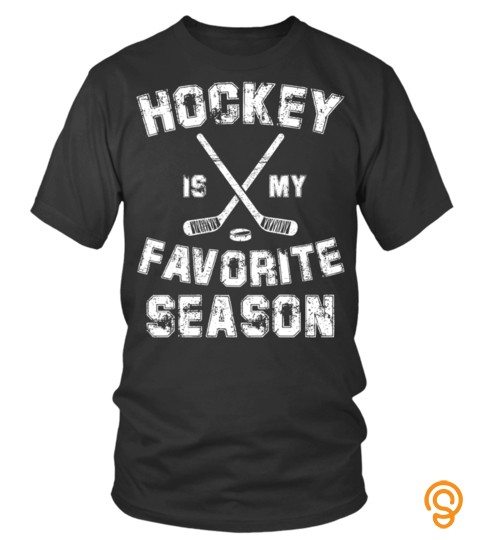 Hockey T Shirts   Vintage Hockey Is My Favorite Season Pullover Hoodie