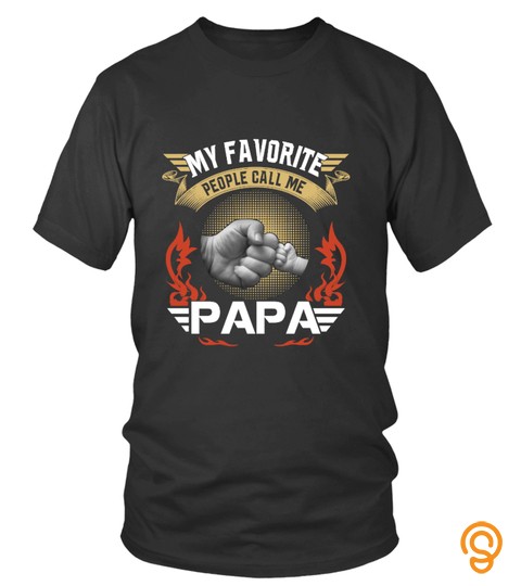 My Favourite People Call Me Papa