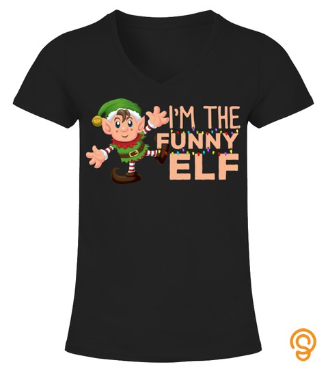 I'm The Funny Elf Matching Family Group Christmas Xmas Gift B