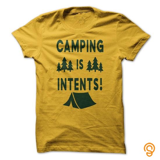 Sale Camping Is Intents Tee Shirts Clothing Brand ShiningTee ShiningTee