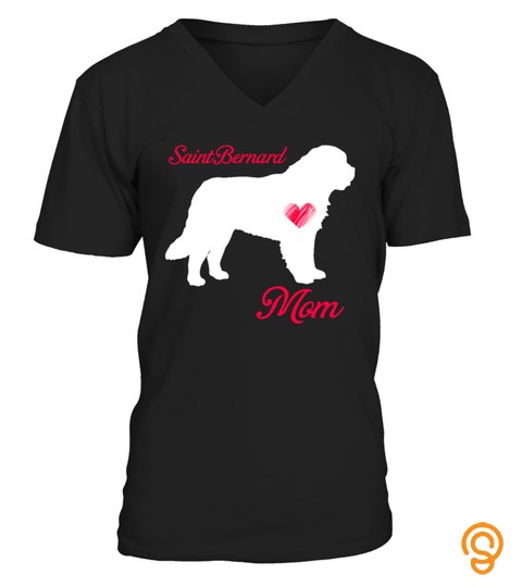 Saint Bernard Mom Mothers Day T Shirt Do