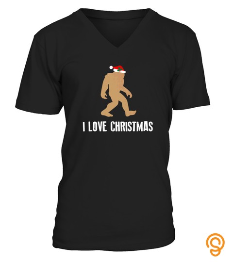 Christmas Bigfoot Shirt I Love Christmas Holiday Tshirt   Hoodie   Mug (Full Size And Color)