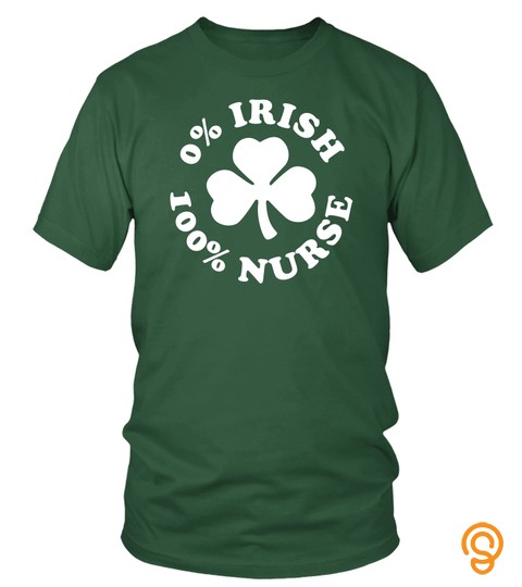 St. Patrick's Day Nurse T Shirt 0 Nurse