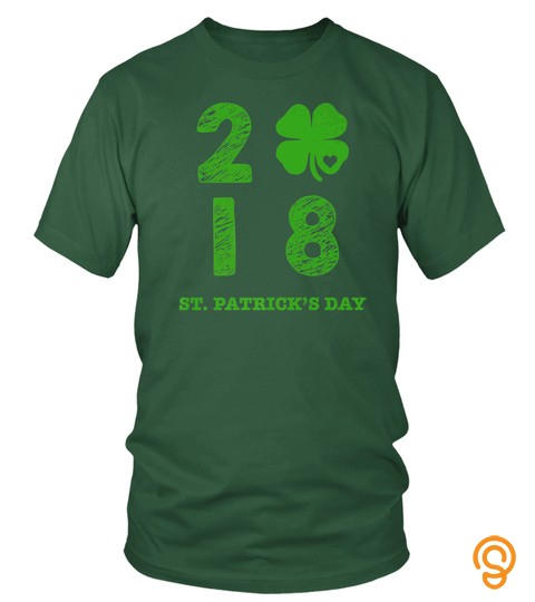 Saint Patrick's Day tshirt 2018 Clover Shamrock teeshirt