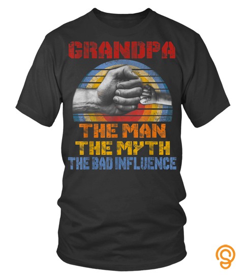 Grandpa The Man The Myth The Bad Influence Vintage  T Shirt