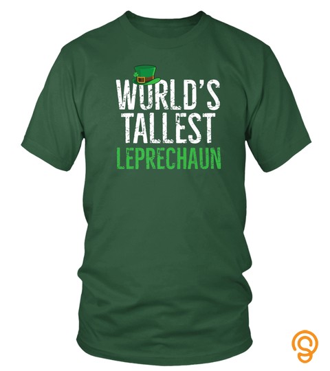 Worlds Tallest Leprechaun St. Patricks Day Clover Funny Gift Premium T Shirt