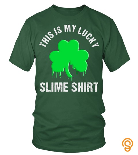 This Is My Lucky Slime Shirt Irish St Patricks Day Slime Tee