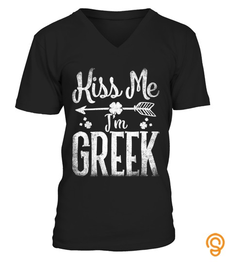 Kiss Me I'm Greek T shirt St Patricks Day Men Shamrock Tee